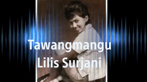 Lilis Suryani - Tamasya ke Tawangmangu - YouTube