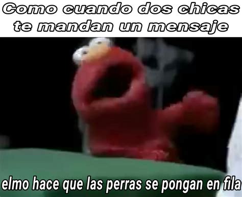 Ok Ya Paro Con Los Memos De Elmo Meme Subido Por Agustinasdfgh Memedroid
