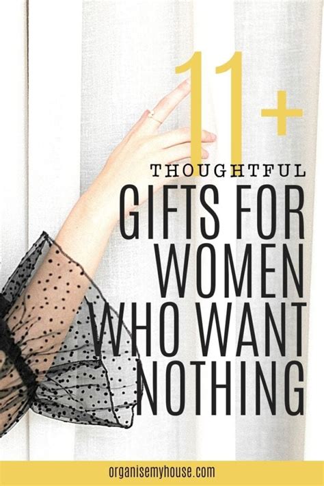 Over 11 Thoughtful Gifts For The Woman Who Wants Nothing