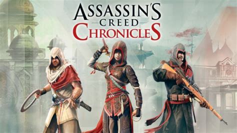 Ubisoft Is Giving Away Assassins Creed Chronicles Trilogy Here Is How