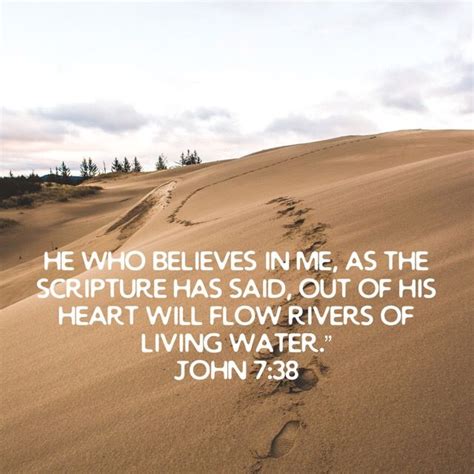 John 738 He Who Believes In Me As The Scripture Has Said Out Of His