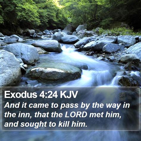 Exodus 424 Kjv And It Came To Pass By The Way In The Inn That