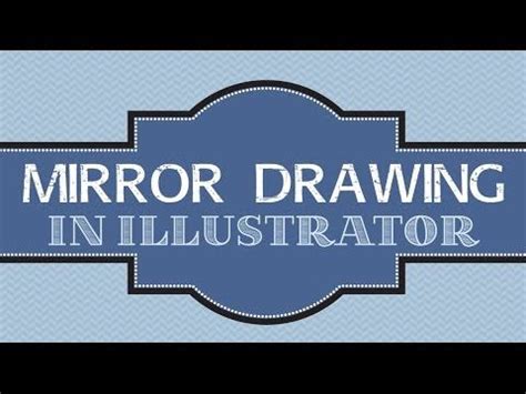 Illustrator Mirror Reflective Drawing Illustration Mirror Drawings Adobe Illustrator