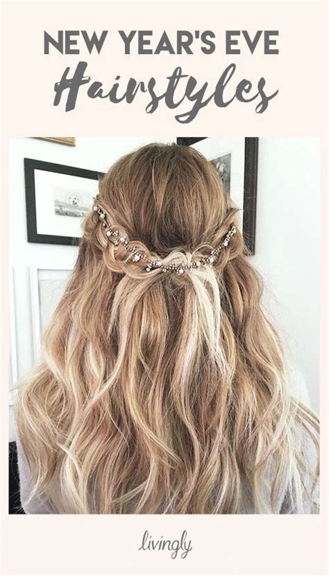 New Years Eve Hairstyles Perfect For The Biggest Party Of The Year