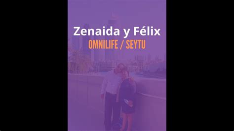 Zenaida Y Félix Youtube