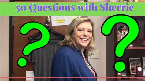 50 Questions With Sherrie Youtube