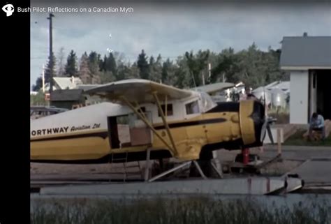 Canadian Bush Pilot Docu 1980 Pprune Forums