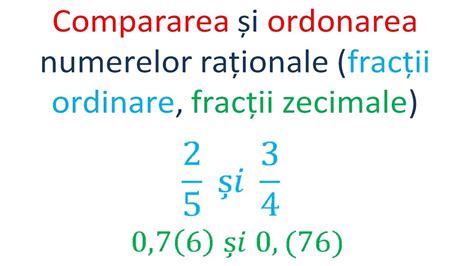 Compararea Si Ordonarea Numerelor Rationale Fractii Ordinare Fractii