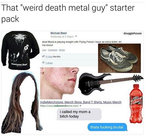 Weird Death Metal Guy Starter Pack Rstarterpacks