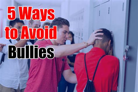 how to avoid bullies 5 ways to prevent bullying