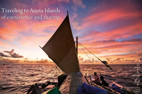Traveling To Anuta Islands Of Coexistence And Sharing 마음수련 웹진
