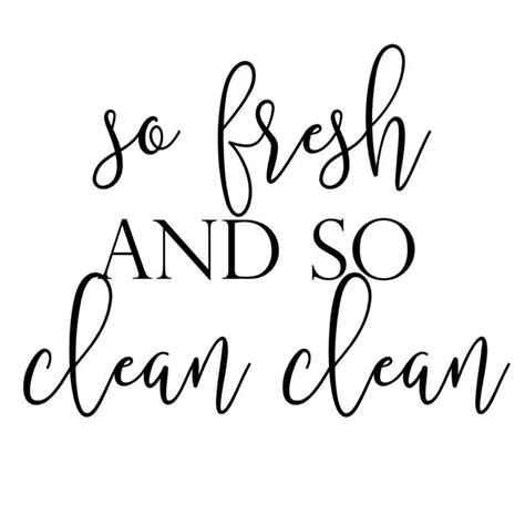 So Fresh And So Clean Clean Dxf Pdf Jpeg File Etsy