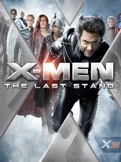 X Men The Last Stand Pictures Rotten Tomatoes