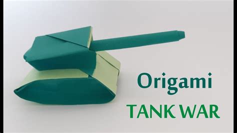 Origami Paper Art How To Make Tank War ₪diy₪ Tanque De Guerra All