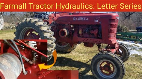 Farmall Tractor Hydraulics Letter Series Youtube