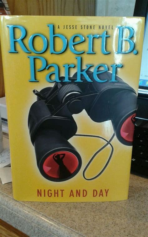 A Jesse Stone Novel Ser Night And Day By Robert B Parker 2009