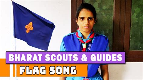 Bharat Scouts And Guides Flag Song Scout Library Youtube
