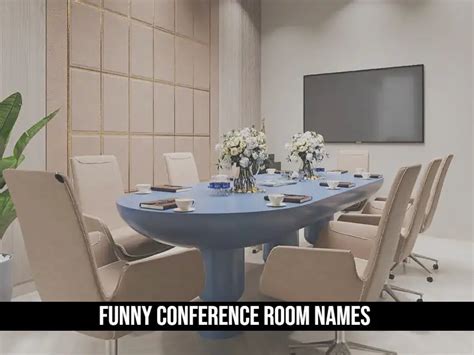 Funny Conference Room Names Spice Up Your Workspace