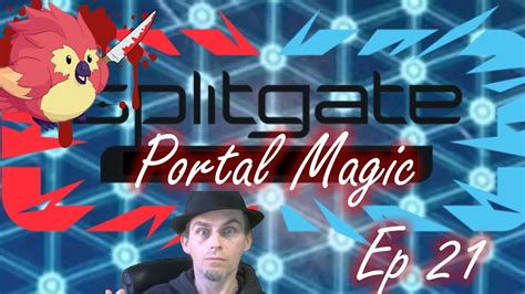 Splitgate Portal Magic Ep 21 Infinite Phoenix And The Portals Of