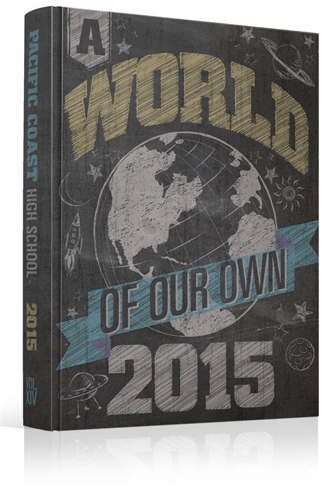 Yearbook Cover Pacific Coast High School “a World Of Our Own