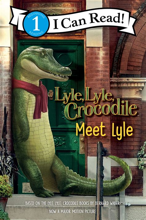 Lyle Lyle Crocodile Meet Lyle By Bernard Waber Goodreads