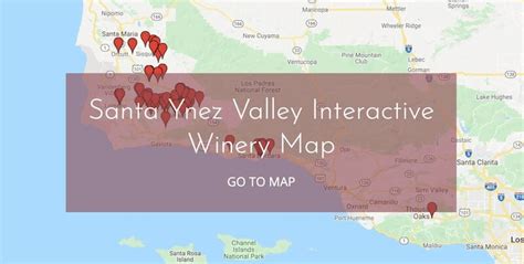 Top Santa Ynez Valley Wineries To Sip In Carpe Travel