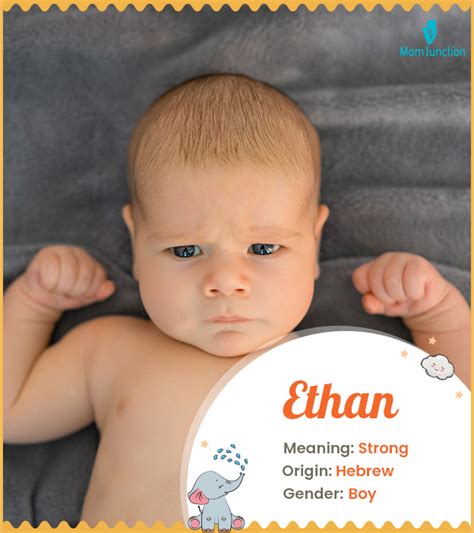 Ethan Name Meaning Origin History And Popularity Momjunction