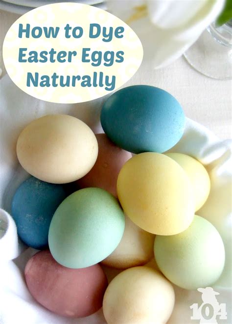 Learn How To Dye Eggs For Easter Using All Natural Ingredients Like