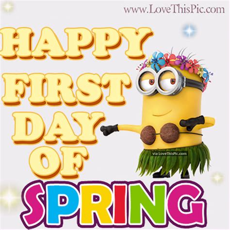 20 spring quotes to celebrate the first day of spring, because we're all sick of winter 1. Tropical Minion Happy First Day Of Spring Quote Pictures ...