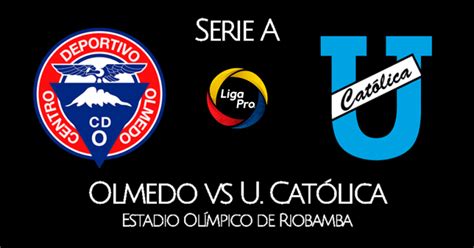 Un evento di calcio si svolgerà il 05.09.2020 nella primera division chile dove u. OLMEDO VS U CATÓLICA LIGA PRO ECUADOR 2020 ...