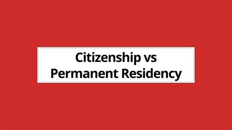 Difference Between Citizenship And Permanent Residency 2023