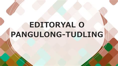 Editoryal Pangulong Tudling Filipino YouTube