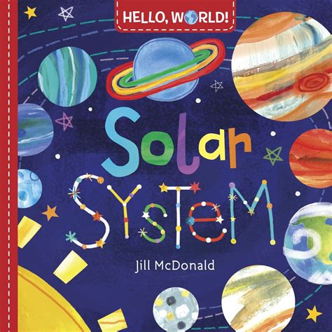 Hello World Solar System By Jill Mcdonald Penguin Books Australia