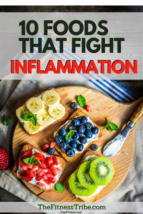 These 10 Food Are Great For Reducing Inflammation In The Body Anti