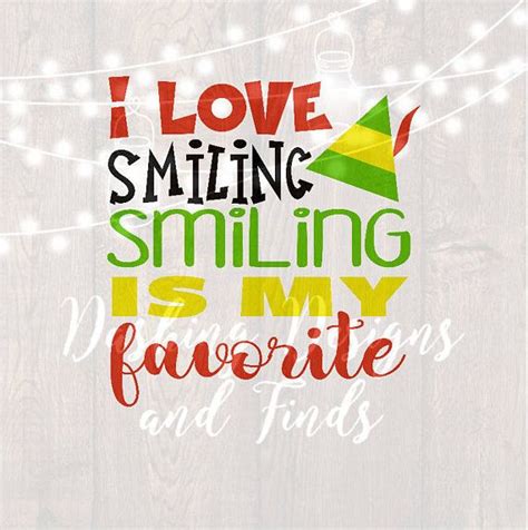 Digital Download I Love Smiling Smiling Is My Favorite Svg Elf Svg