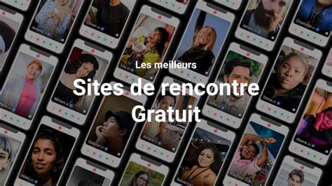 les 15 meilleurs sites de rencontre gratuit vraiment en 2024