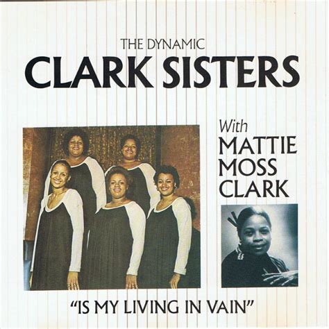 The Clark Sisters Lyrics Is My Living In Vain 1980