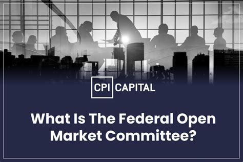 What Is The Federal Open Market Committee