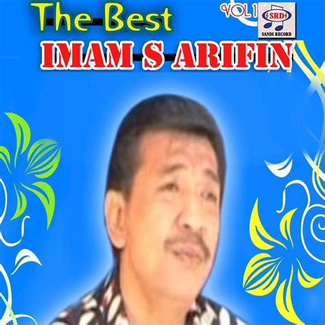 ‎the Best Imam S Arifin Vol 1 By Imam S Arifin On Apple Music