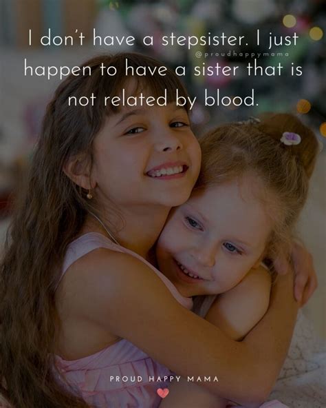 30 step sister quotes and sayings with images