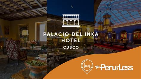 Palacio Del Inka Cusco Hotel Youtube