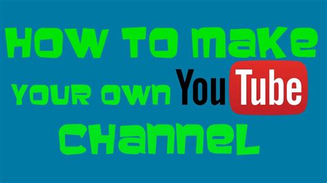 How To Make Your Own Youtube Channel For Free Nralocker