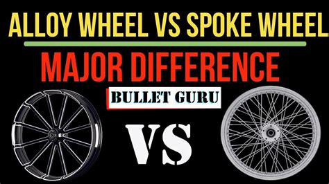 Alloy Wheels Vs Spokes Wheels Comparison Vlog Youtube