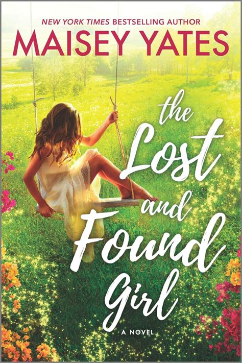 The Lost And Found Girl Maisey Yates 20232024 Release