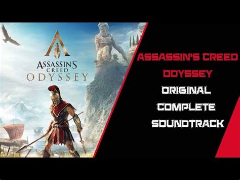 Assassin S Creed Odyssey Original Complete Soundtrack YouTube