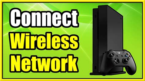 How To Connect To Wireless Network On Xbox One Fast Method Youtube
