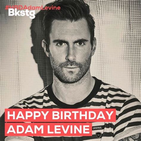 Adam Levines Birthday Celebration Happybdayto