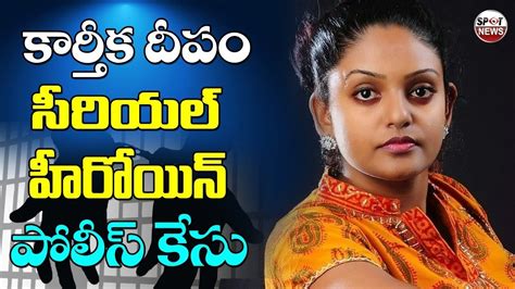 Everything about tamil movies, tamil actors, tamil actresses kollywood. Karthika Deepam Serial Heroine Police Case | Karthika ...