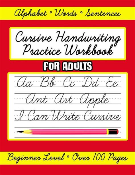 cursive handwriting practice workbook  adults beginner level learn
