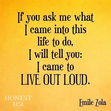Live Out Loud Quotes Quotesgram
